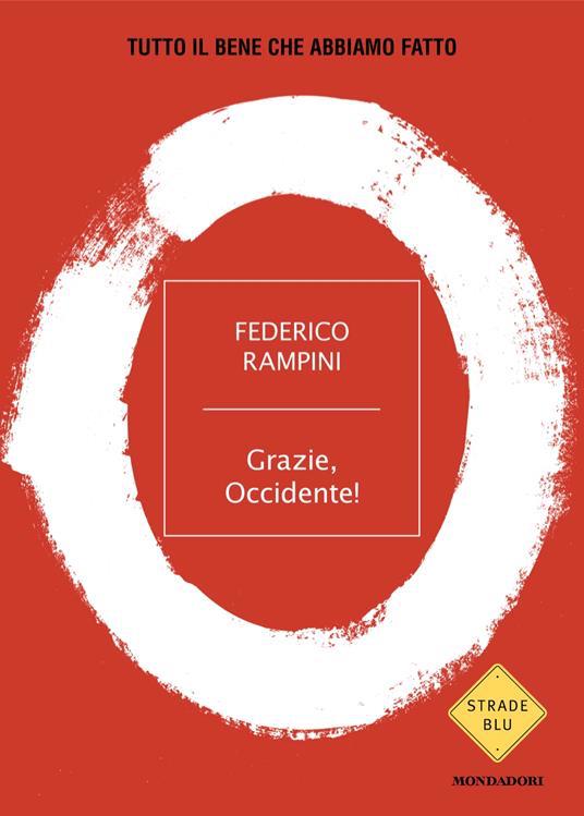 Grazie, Occidente!